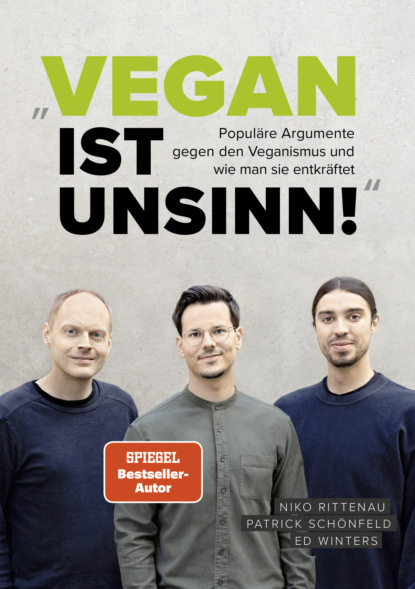 Niko Rittenau - Vegan ist Unsinn!