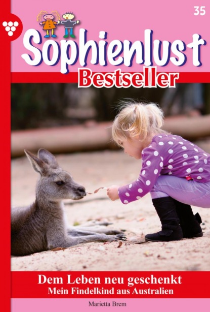 Marietta Brem - Sophienlust Bestseller 35 – Familienroman