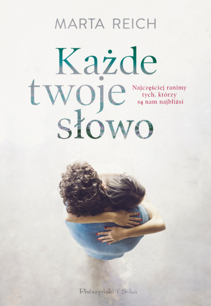 Marta Reich - Każde twoje słowo