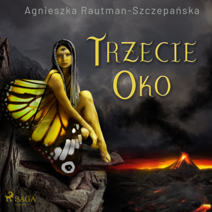 Agnieszka Rautman-Szczepańska - Trzecie oko