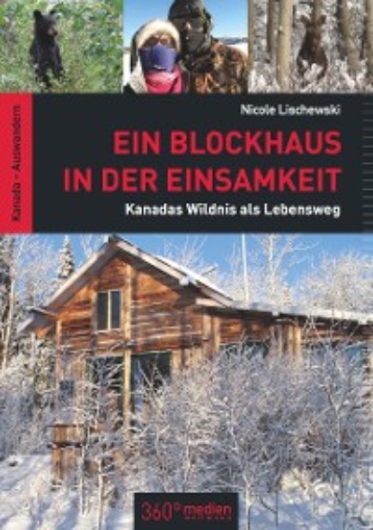 Ein Blockhaus in der Einsamkeit (Nicole Lischewski). 