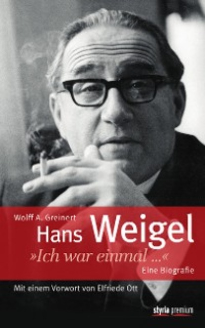 Wolff A. Greinert - Hans Weigel