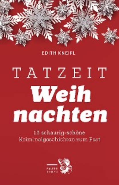 Edith Kneifl - Tatzeit Weihnachten
