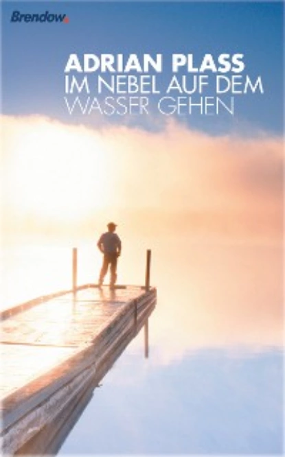 Обложка книги Im Nebel auf dem Wasser gehen, Adrian Plass