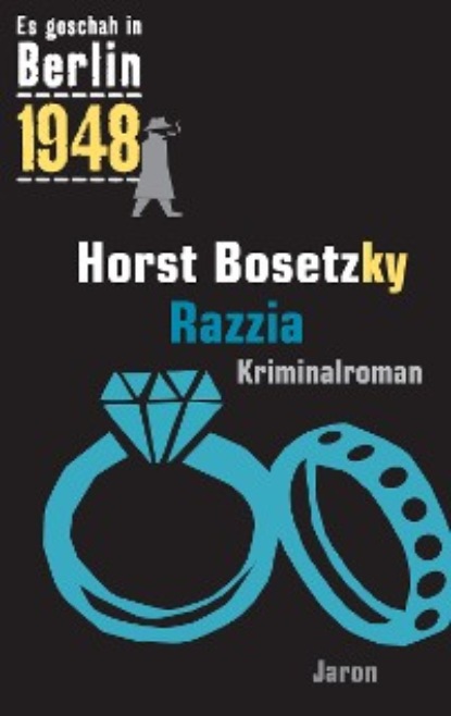 Horst Bosetzky - Razzia