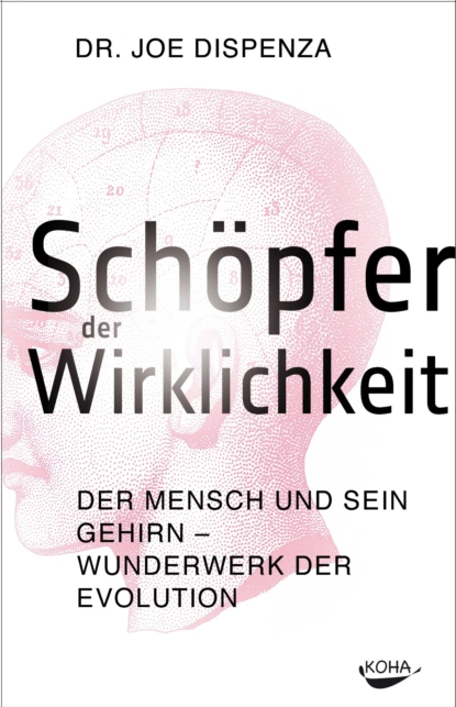 Обложка книги Schöpfer der Wirklichkeit, Joe Dispenza