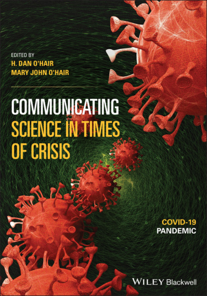 Communicating Science in Times of Crisis - Группа авторов