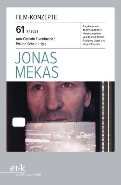 Ann-Christin Eikenbusch - FILM-KONZEPTE 61 - Jonas Mekas