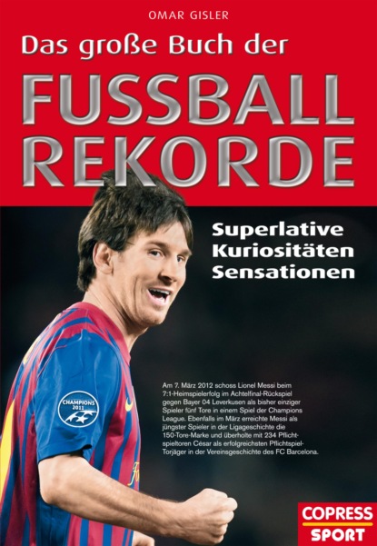 

Das große Buch der Fußball-Rekorde