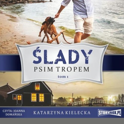 

Ślady. Tom 1. Psim tropem