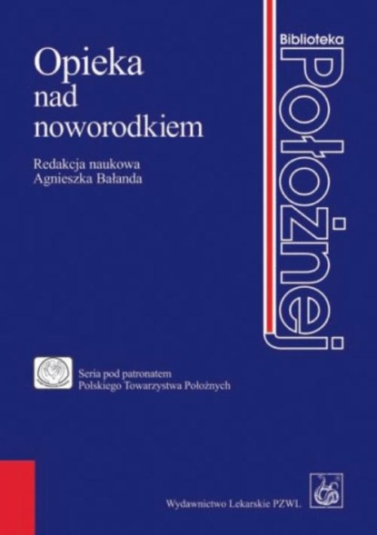 

Opieka nad noworodkiem