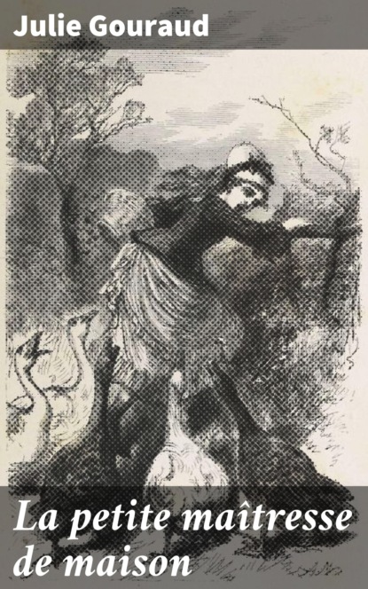 

La petite maîtresse de maison