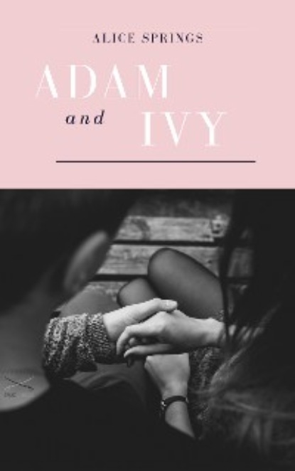 

Adam and Ivy