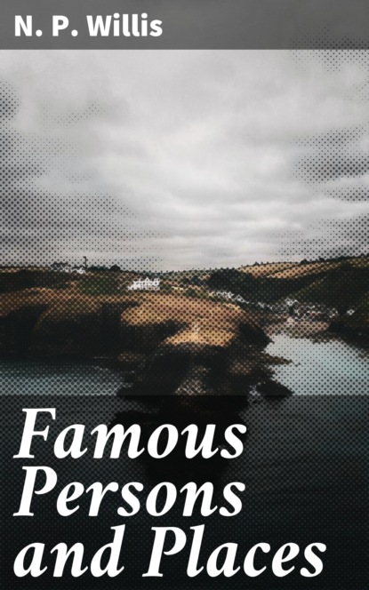 

Famous Persons and Places