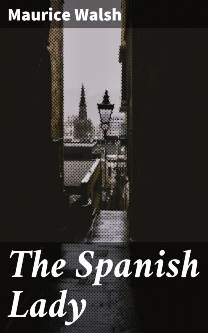 

The Spanish Lady