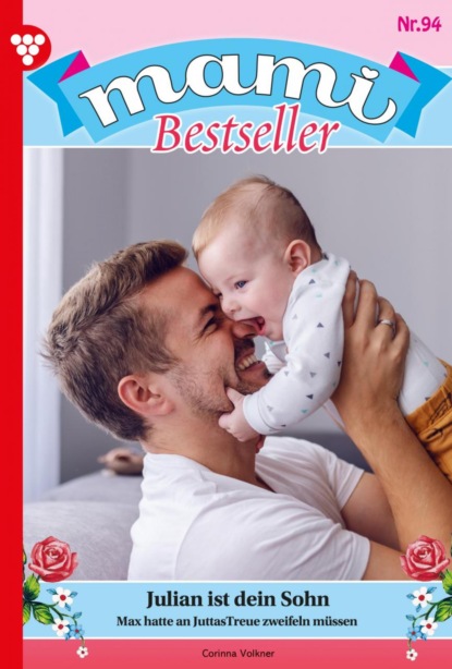 

Mami Bestseller 94 – Familienroman