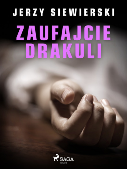 

Zaufajcie Drakuli