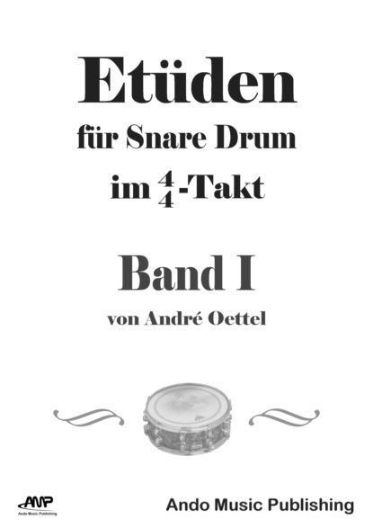 Et?den f?r Snare Drum im 4/4-Takt - Band 1
