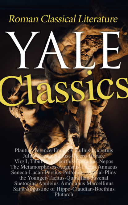 

Yale Classics - Roman Classical Literature