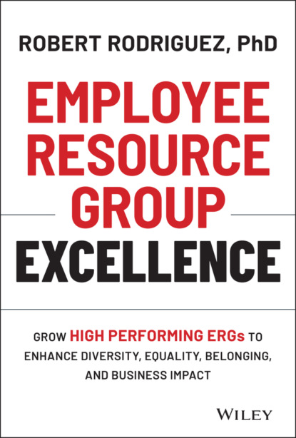 Employee Resource Group Excellence (Robert Rodriguez). 