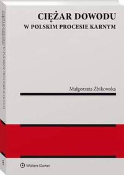 

Ciężar dowodu w polskim procesie karnym