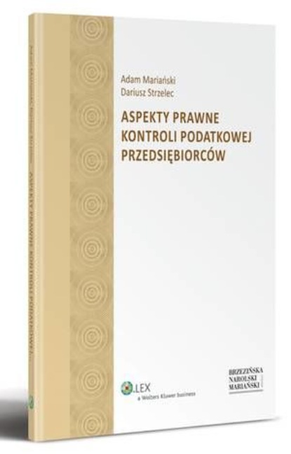 

Aspekty prawne kontroli podatkowej przedsiębiorców