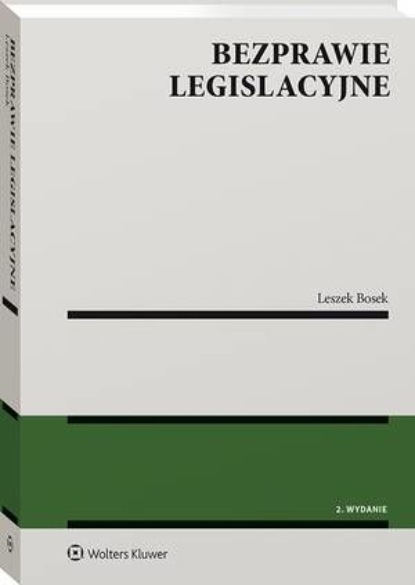 

Bezprawie legislacyjne