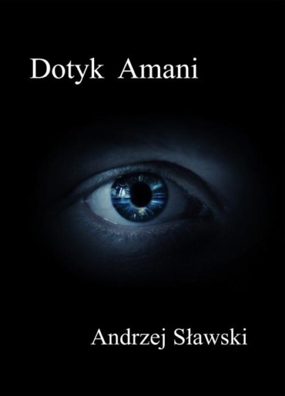 

Dotyk Amani