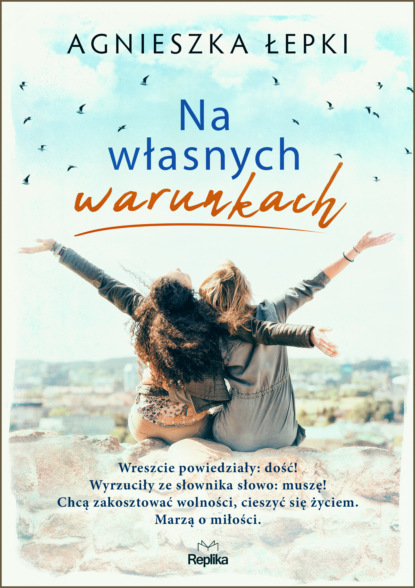 

Na własnych warunkach