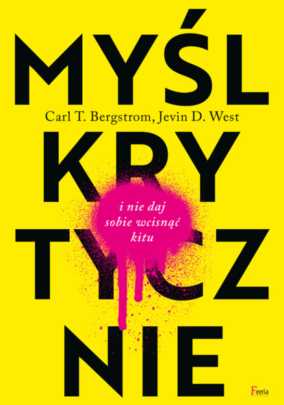 

Myśl krytycznie i nie daj sobie wcisnąć kitu