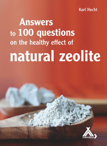 

Answers to 100 questions on the healthy effect of natural zeolite