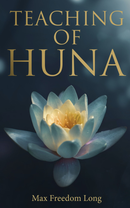 

Teaching of Huna