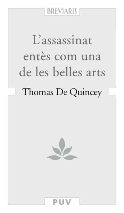 Обложка книги L'assassinat entès com una de les belles arts, Томас де Квинси