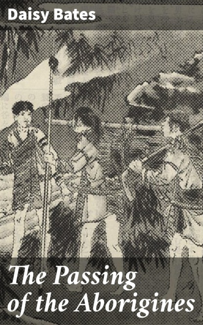 

The Passing of the Aborigines