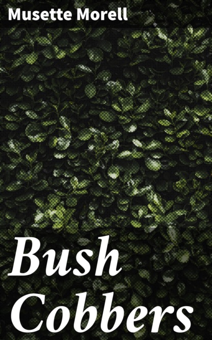 

Bush Cobbers