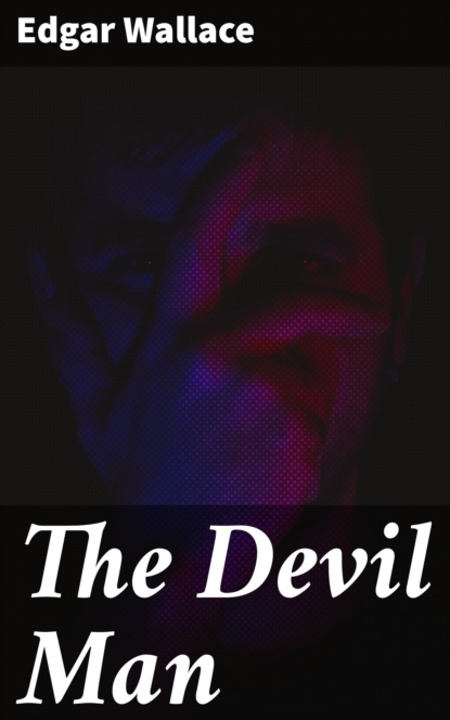 

The Devil Man