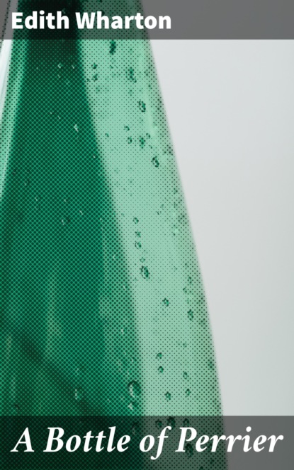 

A Bottle of Perrier