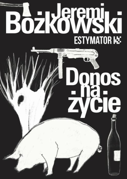 

Donos na życie