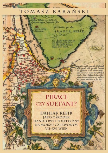 

Piraci czy sułtani