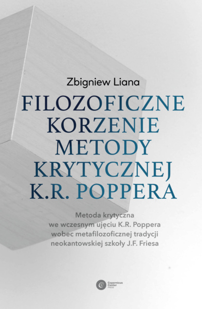 

Filozoficzne korzenie metody krytycznej K.R. Poppera