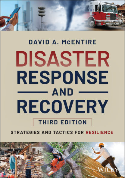 Disaster Response and Recovery (David A. McEntire). 