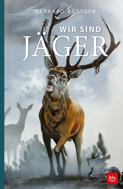 

Wir sind Jäger
