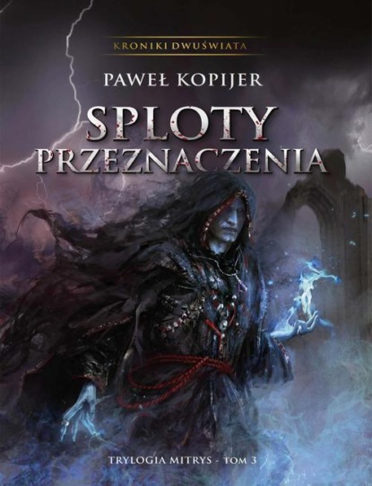 

Sploty Przeznaczenia