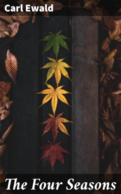 

The Four Seasons