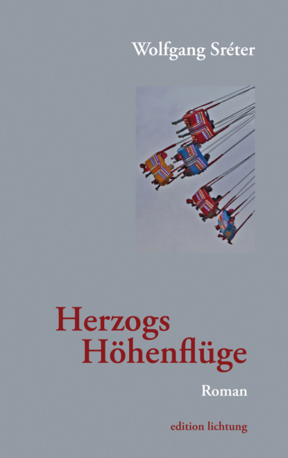 Herzogs H?henflug