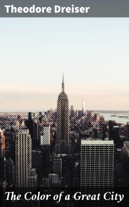 

The Color of a Great City
