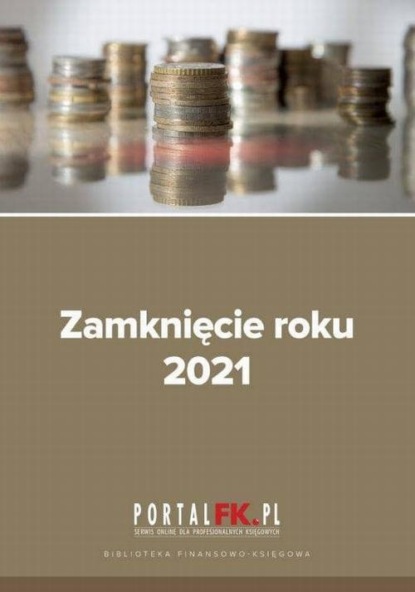 

Zamknięcie roku 2021