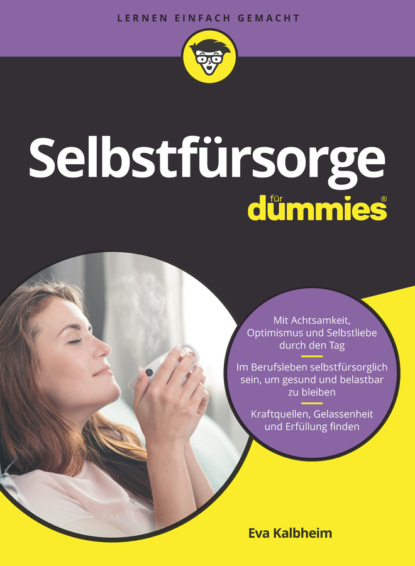 Selbstfürsorge für Dummies (Eva Kalbheim). 