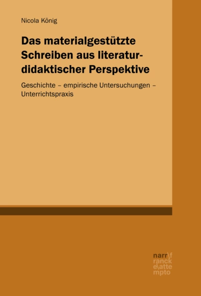 Обложка книги Das materialgestützte Schreiben aus literaturdidaktischer Perspektive, Nicola König