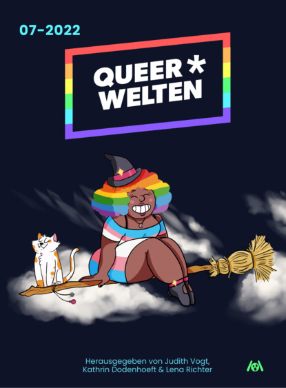 Queer*Welten 07-2022 (Iva Moor). 